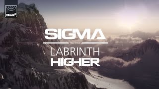 Sigma ft. Labrinth - Higher (Radio Edit)