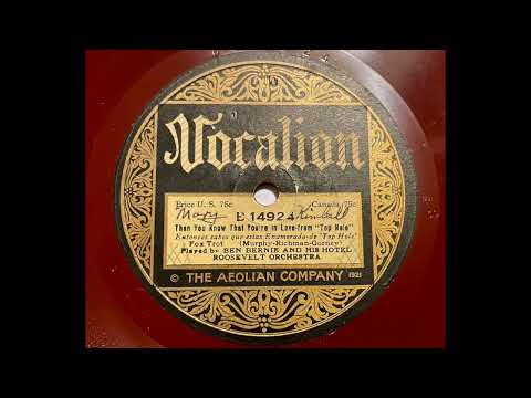 Ben Bernie - Then you know that You're in Love