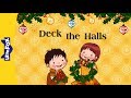 Deck The Halls Holiday Songs Little Fox Animated Songs For Kids