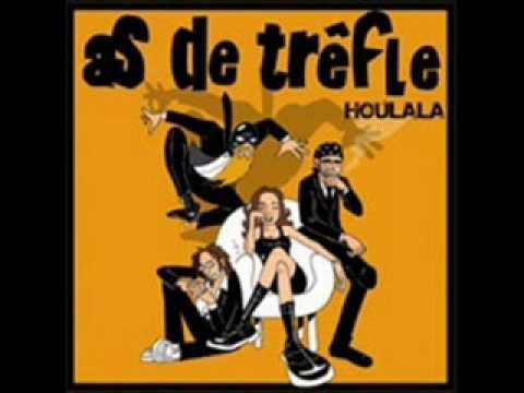 As de trefle - A L'oreille de ta femme