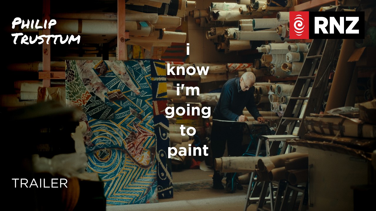 Philip Trusttum: I Know I'm Going to Paint | Trailer | RNZ