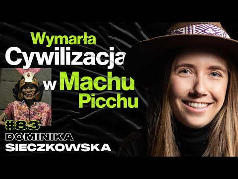 Wymarła Cywilizacja w Machu Picchu, Peru, Rytuały Religijne, Ayahuasca - Dominika Sieczkowska #83
