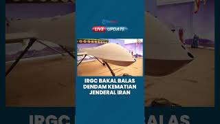 Panglima IRGC bakal Balas Dendam Jilid II atas Serangan Israel yang Tewaskan Jenderal Iran