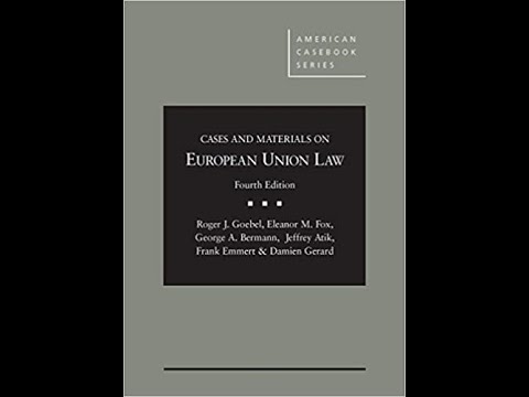 Goebel European Union Law Chapter 2 audio version
