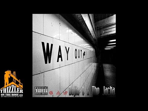 Dojia V ft. The Jacka - A Way Out (Prod by Pakslap) [Thizzler.com Exclusive]