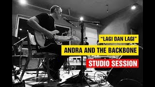 Download lagu Lagi dan Lagi - Andra and The Backbone (Studio Rehearsal) mp3