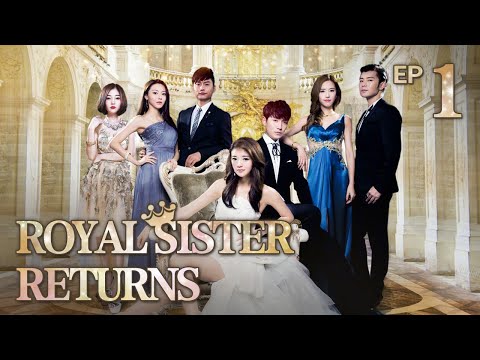 [FULL] Royal Sister Returns EP.1丨China Drama