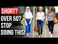 9 COMMON Wardrobe Mistakes SHORT Women OVER 50 ALWAYS Make