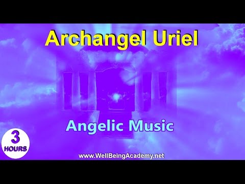 07 - Angelic Music - Archangel Uriel