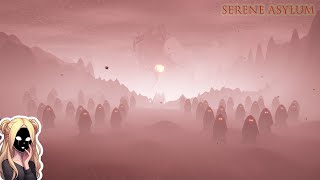 SERENE ASYLUM- FULL GAMEPLAY [NO COMMENTARY]