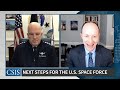 Discussing Two Years of the Space Force with General Raymond