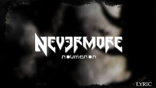 NEVERMORE - Noumenon (LYRIC VIDEO)