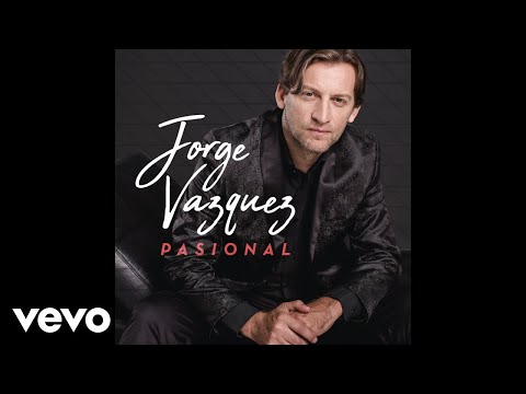 Jorge Vazquez - Pasional (Pseudo Video)