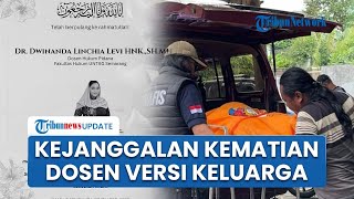 Penyebab Tewasnya Dosen Untag di Hotel Terungkap, Tapi Keluarga Ungkap Sejumlah Kejanggalan