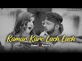 Kamar Kara Lach Lach Lo-Fi Song|Slowed X Reverb| Neelkamal singh |New Bhojpuri Song| DkSlowedMusic