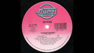 Mykee - Confusion - (Freestyle Mix) (12''Vinyl) (Micmac Records) (1990)
