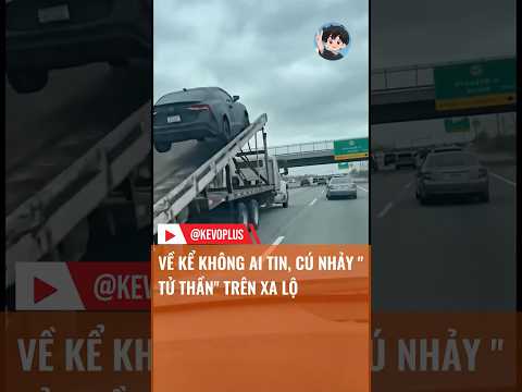 VỀ KỂ KHÔNG AI TIN, CÚ NHẢY 