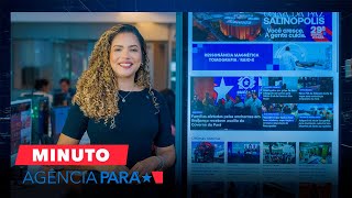 vídeo: Minuto Agência Pará de (25/05/2026)