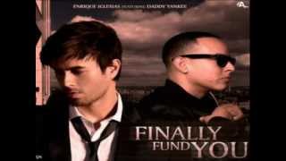 Enrique Iglesias Ft Daddy Yankee   Finally Found You