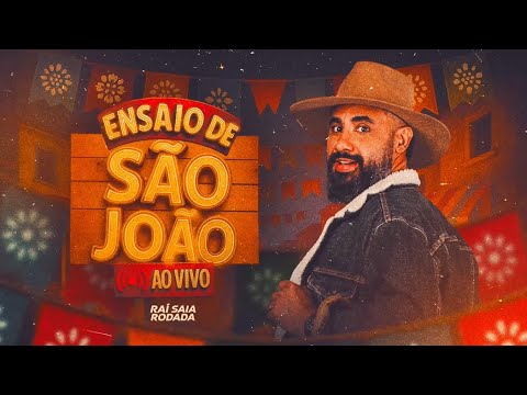 Ensaio do São João - Raí Saia Rodada 2025