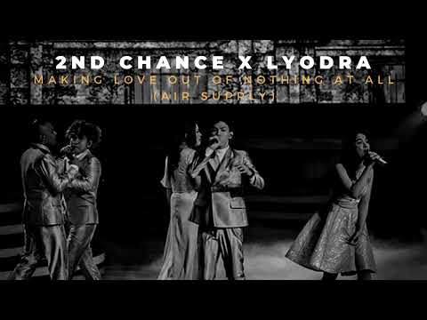 2ND CHANCE X LYODRA - MAKING LOVE OUT OF NOTHING AT ALL (AIR SUPPLY) - X FACTOR INDONESIA