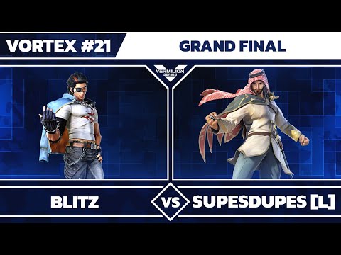 [Vortex #21] BLITZ vs supesdupes [L] - Grand Final - Tekken 7