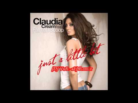 Claudia feat  Fatman Scoop   Just A Little Bit [DJ VuR aL] Remix