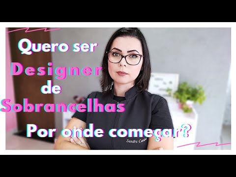 , title : 'QUERO SER DESIGNER DE SOBRANCELHAS | POR ONDE COMEÇAR?'