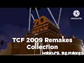 TCF 2009 Remakes Collection