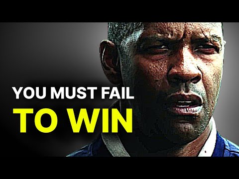 YOU MUST FAIL TO WIN | Motivational Speech by Denzel Washington