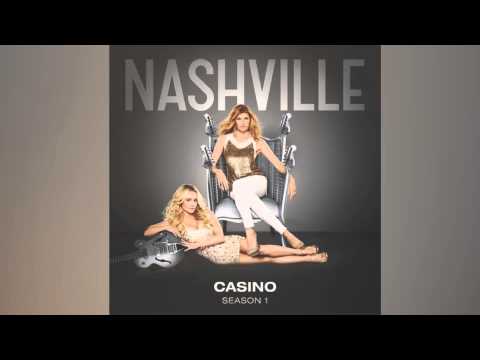 Casino (feat. Clare Bowen & Sam Palladio) - Nashville Cast