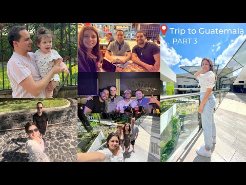 Guatemala | Oakland Mall | Ciudad de Cayala | El Frutal | Tempo para a família