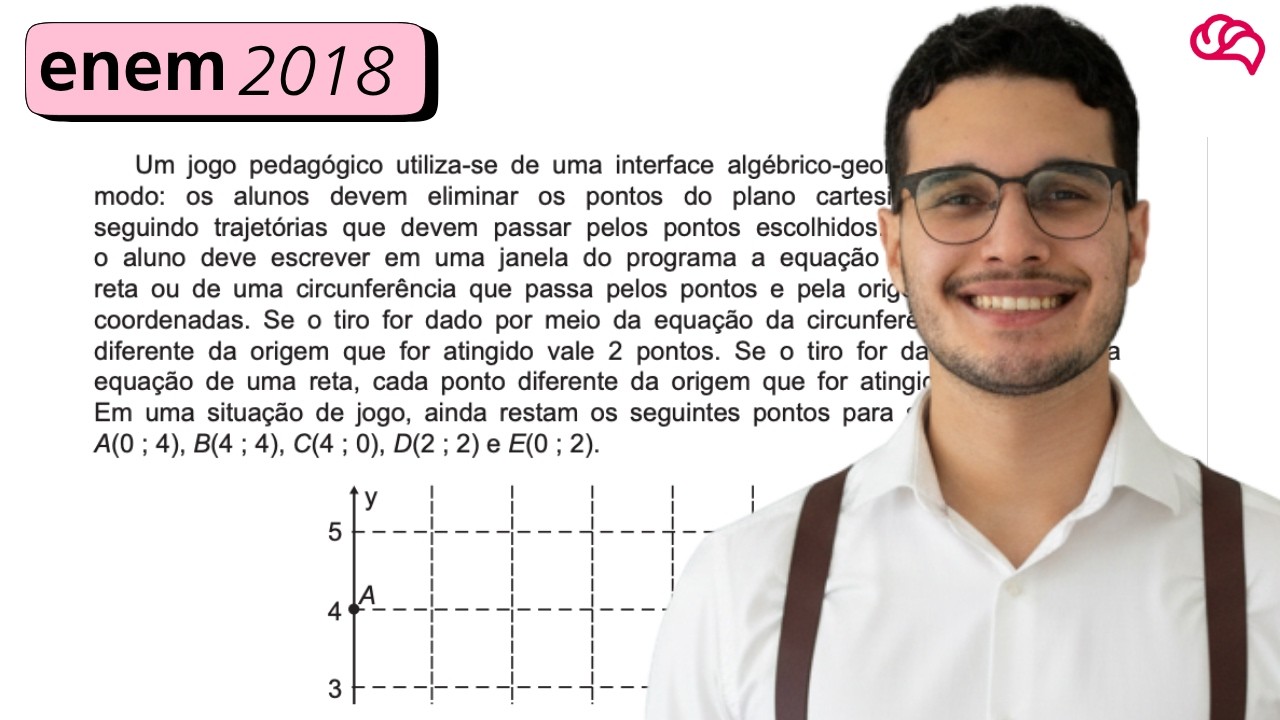 Resolução em Vídeo — Questão 138 ENEM 2018