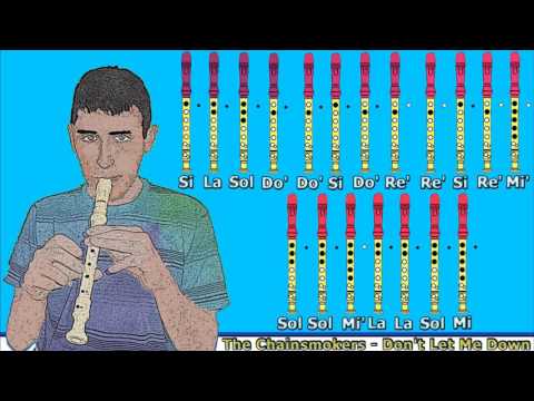 The Chainsmokers - Don't Let Me Down on Recorder (NOTES)