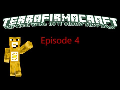 Let's Play TerraFirmaCraft - Episode 4