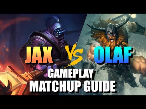 Jax vs Olaf Gameplay Matchup Guide