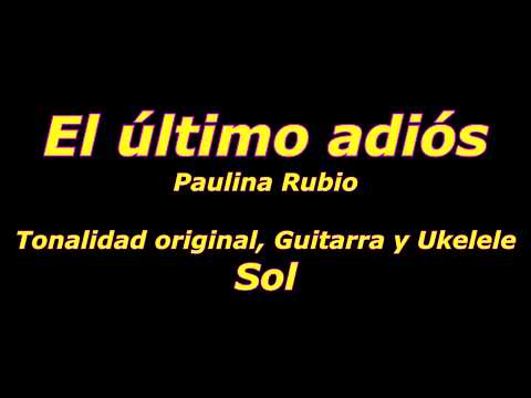 El Ultimo Adios - Paulina Rubio