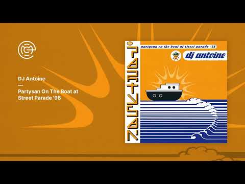 DJ Antoine - Partysan On The Boat at Street Parade '98 (Mix compilation / 1998)