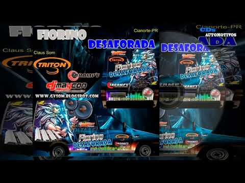 CD Fiorino Desaforada - Cianorte - PR - Dj Maycon