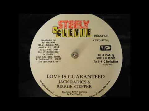 Love Is Guaranteed Jack Radics & Reggie Stepper