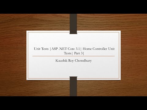 Unit Tests |ASP NET Core 3 1| Home Controller Unit Tests| Part 3|