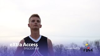 eXtra Access: Episode 418