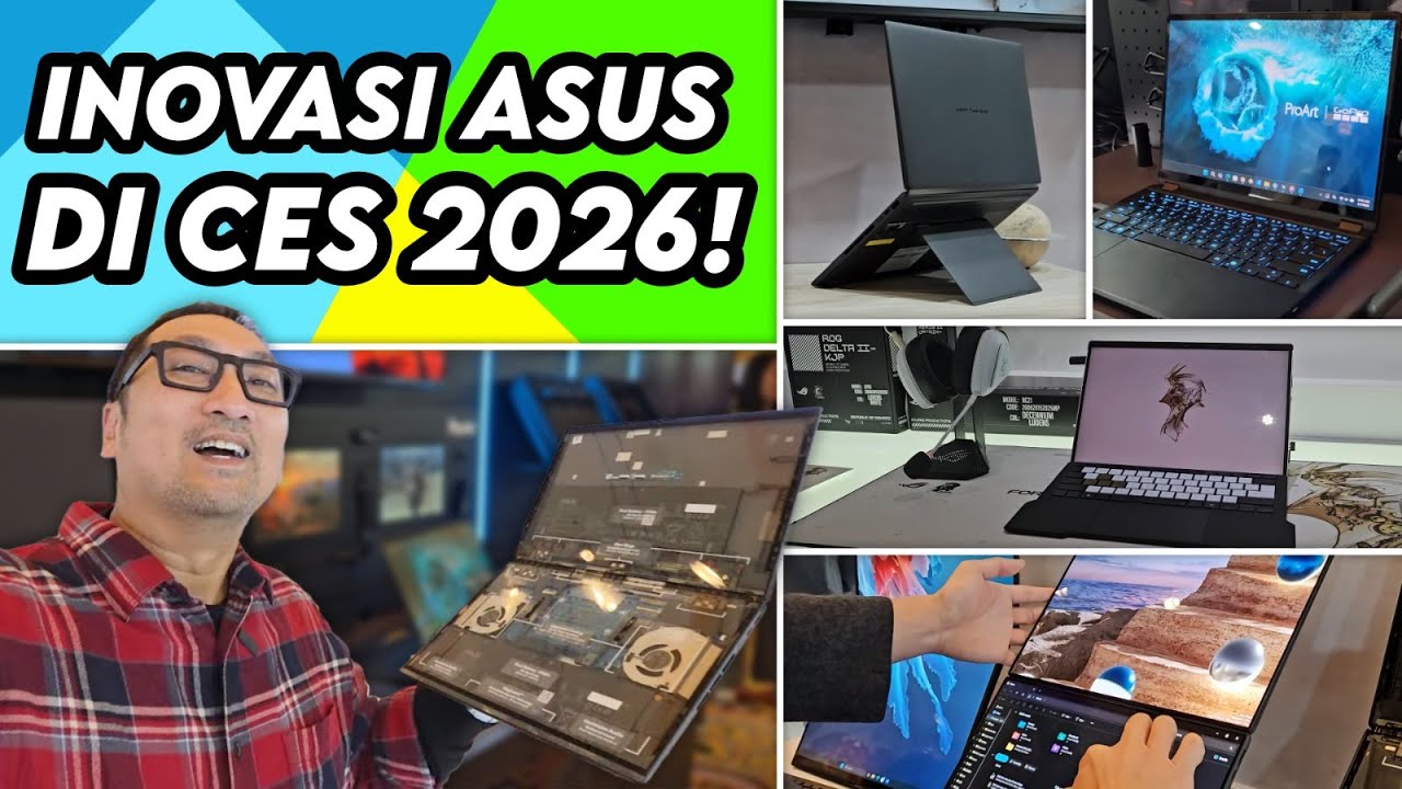 Inovasi ASUS di CES 2026 - Laptop Dua Layar Kokoh, Detachable Kencang & Beberapa Kolaborasi Keren!