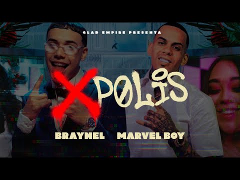 Marvel Boy & Braynel - X Polis (Video Oficial)