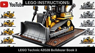 LEGO INSTRUCTIONS: LEGO Technic 42028 Bulldozer 🚜Heavy-Duty Construction Action  Book 3