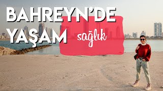 Bahreyn''de Yabancılar İçin Sağlık Sistemi | Sağlık Sigortası, Hastaneler, Doktorlar, Eczaneler