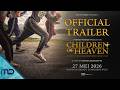 Children Of Heaven Official Trailer