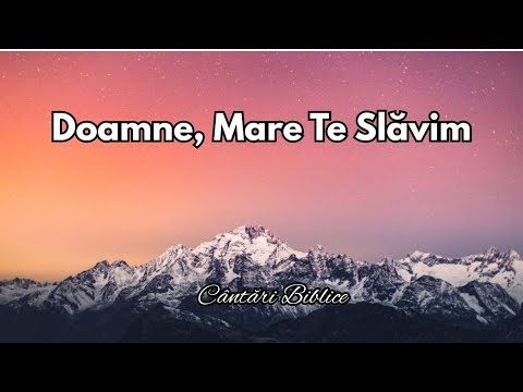 Doamne Mare, Te Slăvim (Cover)