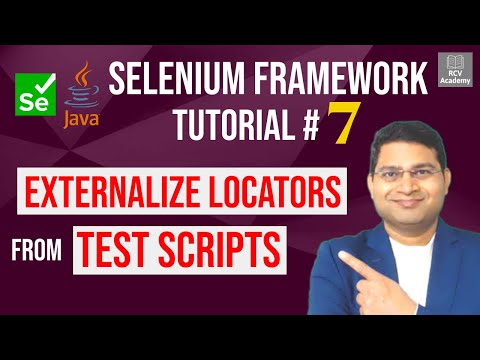 Selenium Framework Tutorial 7 Externalize Locators from Test Script