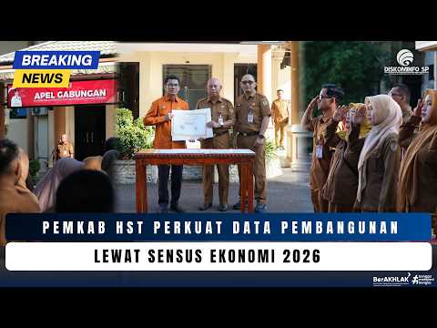  Pemkab HST Perkuat Data Pembangunan Lewat Sensus Ekonomi 2026